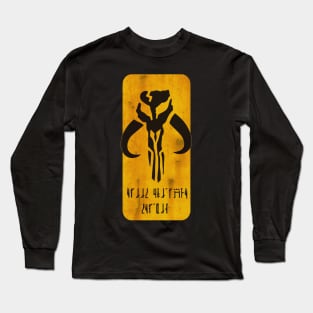 Family Is More Than Blood Mando'a Long Sleeve T-Shirt